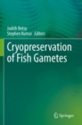 Image for Cryopreservation of Fish Gametes