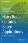 Image for Hairy Root Cultures Based Applications : Methods and Protocols
