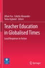 Image for Teacher Education in Globalised Times