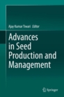 Image for Advances in Seed Production and Management