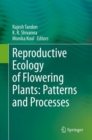 Image for Reproductive Ecology of Flowering Plants: Patterns and Processes