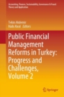 Image for Public Financial Management Reforms in Turkey Volume 2: Progress and Challenges