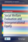 Image for Social Welfare Evaluation and Intergenerational Equity