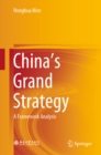 Image for China&#39;s Grand Strategy: A Framework Analysis