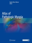 Image for Atlas of Pathologic Myopia