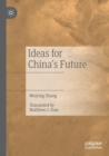 Image for Ideas for China&#39;s Future