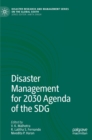 Image for Disaster management for 2030 agenda of the SDG