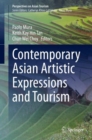 Image for Contemporary Asian Artistic Expressions and Tourism