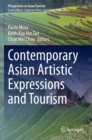 Image for Contemporary Asian Artistic Expressions and Tourism
