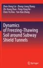 Image for Dynamics of Freezing-Thawing Soil around Subway Shield Tunnels