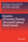 Image for Dynamics of Freezing-Thawing Soil around Subway Shield Tunnels