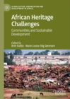 Image for African Heritage Challenges: Communities and Sustainable Development