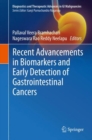 Image for Recent Advancements in Biomarkers and Early Detection of Gastrointestinal Cancers