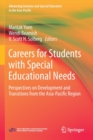 Image for Careers for Students with Special Educational Needs : Perspectives on Development and Transitions from the Asia-Pacific Region