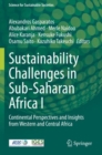 Image for Sustainability Challenges in Sub-Saharan Africa I : Continental Perspectives and Insights from Western and Central Africa