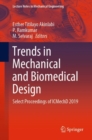 Image for Trends in Mechanical and Biomedical Design : Select Proceedings of ICMechD 2019