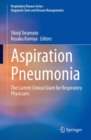 Image for Aspiration Pneumonia: The Current Clinical Giant for Respiratory Physicians