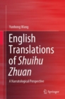 Image for English Translations of Shuihu Zhuan: A Narratological Perspective