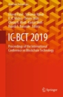 Image for IC-BCT 2019 : Proceedings of the International Conference on Blockchain Technology