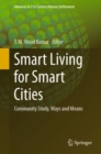 Image for Smart Living for Smart Cities: Community Study, Ways and Means