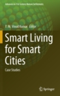 Image for Smart Living for Smart Cities : Case Studies