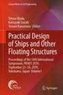 Image for Practical Design of Ships and Other Floating Structures: Proceedings of the 14th International Symposium, PRADS 2019, September 22-26, 2019, Yokohama, Japan- Volume I