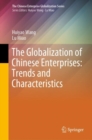 Image for The Globalization of Chinese Enterprises: Trends and Characteristics