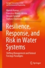 Image for Resilience, Response, and Risk in Water Systems: Shifting Management and Natural Forcings Paradigms