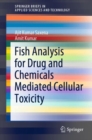 Image for Fish Analysis for Drug and Chemicals Mediated Cellular Toxicity