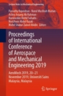 Image for Proceedings of International Conference of Aerospace and Mechanical Engineering 2019: AeroMech 2019, 20-21 November 2019, Universiti Sains Malaysia, Malaysia