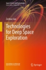 Image for Technologies for Deep Space Exploration