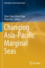 Image for Changing Asia-Pacific Marginal Seas