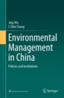 Image for Environmental Management in China: Policies and Institutions