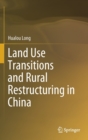 Image for Land Use Transitions and Rural Restructuring in China