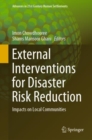 Image for External Interventions for Disaster Risk Reduction: Impacts on Local Communities
