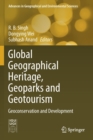 Image for Global Geographical Heritage, Geoparks and Geotourism
