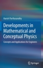 Image for Developments in Mathematical and Conceptual Physics
