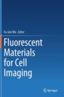 Image for Fluorescent Materials for Cell Imaging