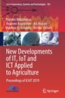 Image for New Developments of IT, IoT and ICT Applied to Agriculture : Proceedings of ICAIT 2019