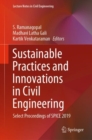 Image for Sustainable practices and innovations in civil engineering: select proceedings of SPICE 2019