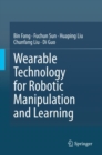 Image for Wearable Technology for Robotic Manipulation and Learning