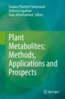 Image for Plant Metabolites: Methods, Applications and Prospects