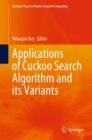 Image for Applications of Cuckoo Search Algorithm and its Variants