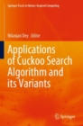 Image for Applications of Cuckoo Search Algorithm and its Variants