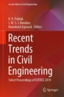 Image for Recent Trends in Civil Engineering: Select Proceedings of ICRTICE 2019