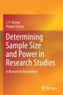Image for Determining Sample Size and Power in Research Studies : A Manual for Researchers