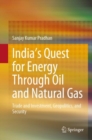 Image for India’s Quest for Energy Through Oil and Natural Gas