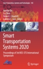 Image for Smart Transportation Systems 2020 : Proceedings of 3rd KES-STS International Symposium