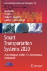 Image for Smart Transportation Systems 2020 : Proceedings of 3rd KES-STS International Symposium