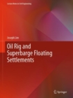 Image for Oil Rig and Superbarge Floating Settlements